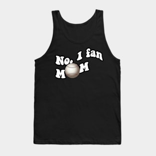 No. 1 fan Mom. Baseball Mom design white Tank Top